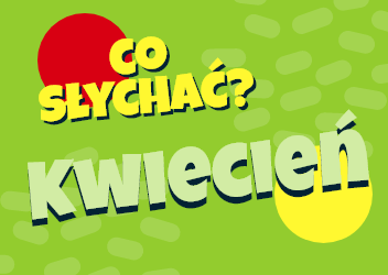 Kwietniowe wydarzenia